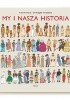 Okładka książki My i nasza historia Yvan Pommaux,&nbsp;Christophe Ylla-Somers