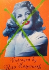 Okładka książki Betrayed by Rita Hayworth Manuel Puig