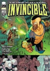Okładka książki Invincible #93 Robert Kirkman, Ryan Ottley, Cliff Rathburn, Cory Walker