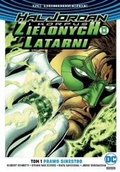 Okładka książki Hal Jordan i Korpus Zielonych Latarni: Prawo Sinestro Rafa Sandoval, Ethan Van Sciver, Robert Venditti