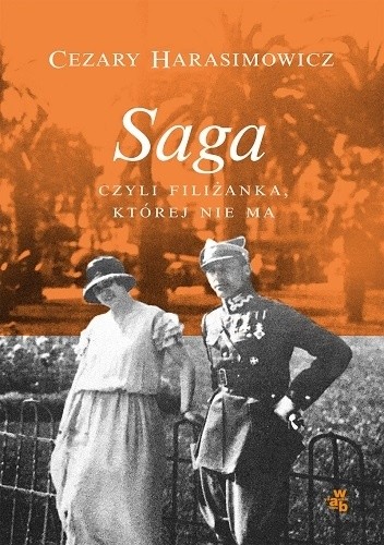 Okładka książki Saga, czyli filiżanka, której nie ma Cezary Harasimowicz