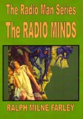 Okładka książki The Radio Minds Ralph Milne Farley