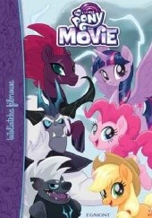 Okładka książki My little pony The Movie Gillian Berrow