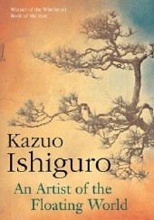 Okładka książki An Artist of the Floating World Kazuo Ishiguro