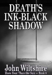 Okładka książki Death's Ink-Black Shadow John Wiltshire