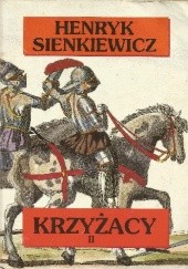 Okładka książki Krzyżacy tom 2 Henryk Sienkiewicz