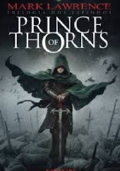 Okładka książki Prince of thorns Mark Lawrence