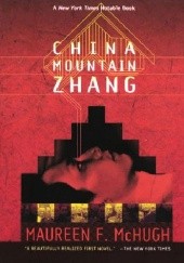 Okładka książki China Mountain Zhang Maureen F. McHugh
