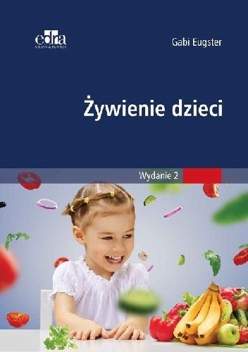 Okładka książki Żywienie dzieci Gabi Eugster