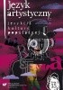 Okładka książki Język artystyczny Język(i) kultury popularnej Tom 15 Artur Rejter