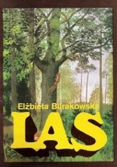 Okładka książki Las Elżbieta Burakowska
