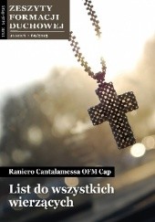 Okładka książki List do wszystkich wierzących Raniero Cantalamessa OFMCap