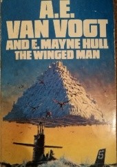 Okładka książki The Winged Man Edna Mayne Hull, Alfred Elton van Vogt