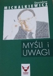 Okładka książki Myśli i uwagi Stanisław Michalkiewicz
