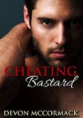 Okładka książki Cheating Bastard Devon McCormack
