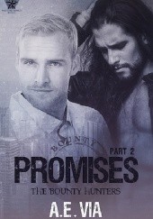 Okładka książki Promises Part 2 A.E. Via