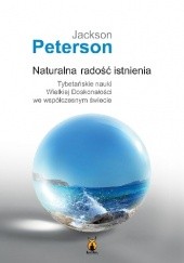 Okładka książki Naturalna radość istnienia Jackson Peterson