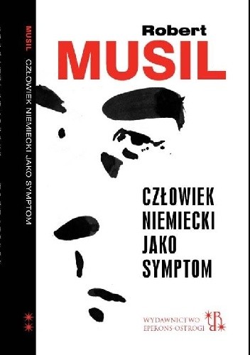 Okładka książki Człowiek niemiecki jako symptom Robert Musil