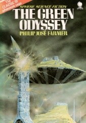 Okładka książki The Green Odyssey Philip José Farmer