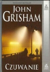 Okładka książki Czuwanie John Grisham