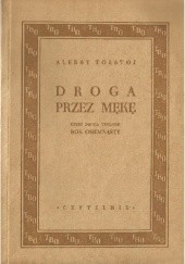 Okładka książki Droga przez mękę t. II Rok osiemnasty Aleksy Tołstoj