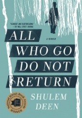 Okładka książki All Who Go Do Not Return Shulem Deen