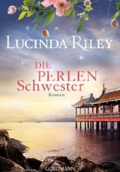 Okładka książki Die Perlenschwester Lucinda Riley