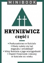 Okładka książki Hryniewicz. Część I Wacław Hryniewicz OMI