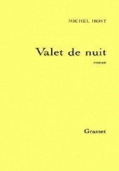 Okładka książki Valet de nuit Michel Host