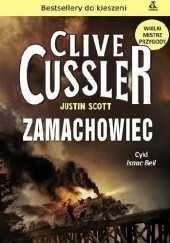Okładka książki Zamachowiec Clive Cussler, Justin Scott
