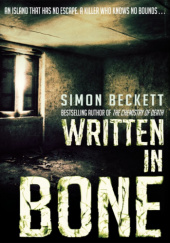 Okładka książki Written in Bone Simon Beckett
