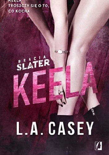 Okładka książki Keela L.A. Casey