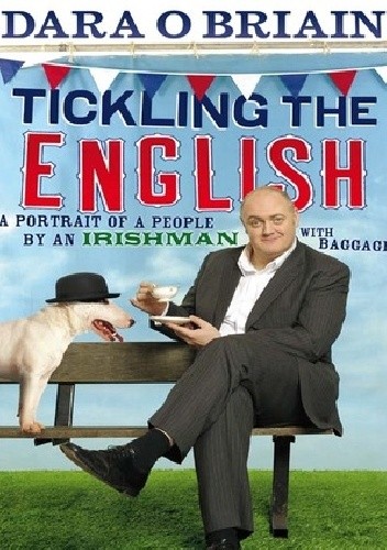 Okładka książki Tickling the English Dara O' Briain