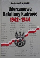 Uderzeniowe Bataliony Kadrowe 1942-1944