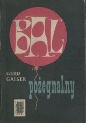 Okładka książki Bal pożegnalny Gerd Gaiser