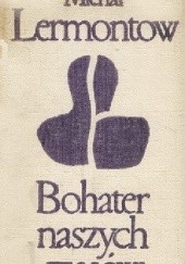 Okładka książki Bohater naszych czasów Michaił Lermontow