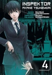 Okładka książki Inspektor Akane Tsunemori #4 Akira Amano, Hikaru Miyoshi, Gen Urobuchi