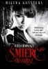 Okładka książki Śmierć od zaraz Milena Krystera