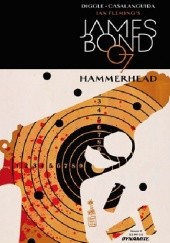 Okładka książki JAMES BOND: HAMMERHEAD #4 Luca Casalanguida, Andy Diggle