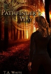 Okładka książki Pathfinder's Way T.A. White