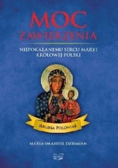Okładka książki Moc zawierzenia Maria-Emanuel Dziemian