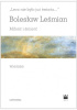 „Lecz nie było już świata…”. Miłość i śmierć. Wiersze