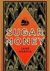 Okładka książki Sugar Money Jane Harris