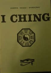 Okładka książki I Ching (Księga Zmian) praca zbiorowa