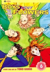 Okładka książki Boys Over Flowers, Vol. 6 Youko Kamio