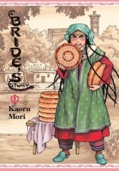 Okładka książki A Bride's Story, Volume 9 Kaoru Mori