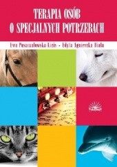 Okładka książki Terapia osób o specjalnych potrzebach Edyta Agnieszka Biała, Ewa Puszczałowska-Lizis