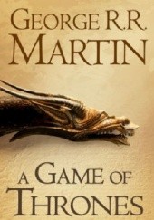 Okładka książki A Game of Thrones George R.R. Martin