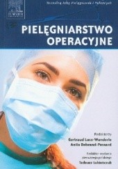 Okładka książki Pielęgniarstwo operacyjne Anita Debrand-Passard, Gertraud Luce-Wunderle