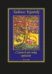 Okładka książki Czterech pór roku opisanie Tadeusz Kijański